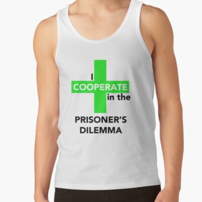 I Cooperate In The Prisoner S Dilemma Tank Top