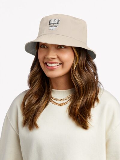 Alternative view of Theory Until It Isn T Bucket Hat