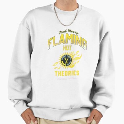 Alternative view of Best Trend Game Theory Food Theory Flaming Hot Sweatshirt