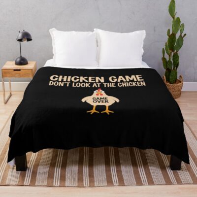 Chicken Game Theory Design Dont Look At The Chicken Funny Throw Blanket