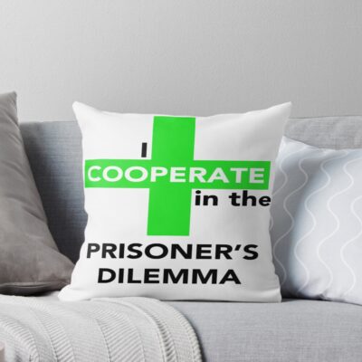 I Cooperate In The Prisoner S Dilemma Throw Pillow